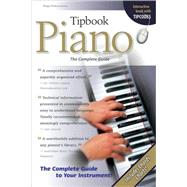 Tipbook Piano The Complete Guide