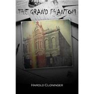 The Grand Phantom