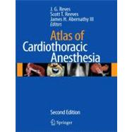 Atlas of Cardiothoracic Anesthesia