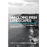 Unfolding Irish Landscapes Tim Robinson, culture and environment