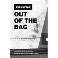 Freitag - Out of the Bag