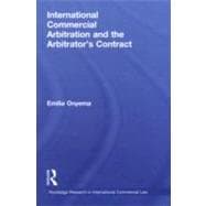 International Commercial Arbitration and the ArbitratorÆs Contract