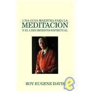 Una Guia Maestra Para LA Meditacion,9780877072782