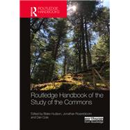 Routledge Handbook of the Study of the Commons