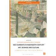 Sea Currents in Nineteenth-Century Art, Science and Culture