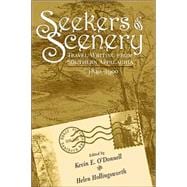 Seekers of Scenery: Travel Writing from Southern Appalachia, 1840-1900