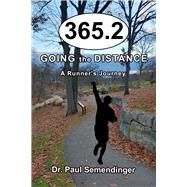 365.2 Going the Distance, A Runner's Journey
