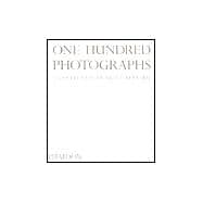 One Hundred Photographs A Collection by Bruce Bernard