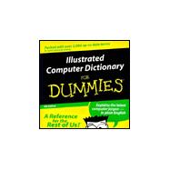 Internet for Dummies : And Illustrated Computer Dictionary