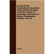 Journal of the Constitutional Convention of the District of Maine
