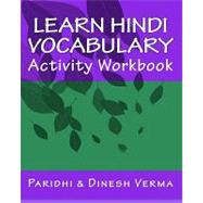 Learn Hindi Vocabulary Activity Workbook