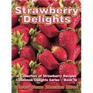 Strawberry Delights