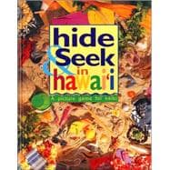 Hide and Seek in Hawaii