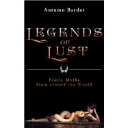 Legends of Lust