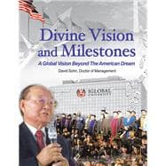 Divine Vision and Milestones book cover, ISBN 9781663252784