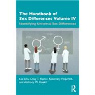 The Handbook of Sex Differences Volume IV Identifying Universal Sex Differences