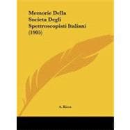 Memorie Della Societa Degli Spettroscopisti Italiani