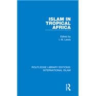 Islam in Tropical Africa