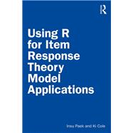 Using R for Item Response Theory Model Applications,9781138542785