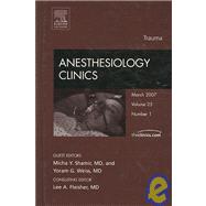 Trauma, an Issue of Anesthesiology Clinics