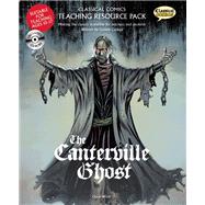 Classical Comics Teaching Resource Pack: The Canterville Ghost