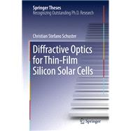 Diffractive Optics for Thin-Film Silicon Solar Cells