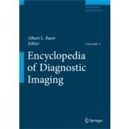 Encyclopedia of Diagnostic Imaging (Two-Volume Set)