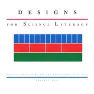 Designs for Science Literacy  with companion CD-ROM