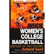 Inside Women's College Basketball Anatomy of Two Seasons
