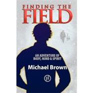 Finding the Field