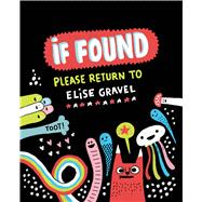 If Found...Please Return to Elise Gravel