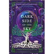 The Dark Side of the Sky