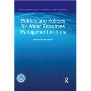 Politics and Policies for Water Resources Management in India