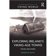 Exploring Ireland’s Viking-Age Towns