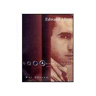 Edward Albee: A Singular Journey; A Biography
