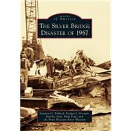 The Silver Bridge Disaster of 1967