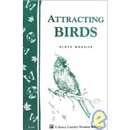 Attracting Birds Storey Country Wisdom Bulletin A-64