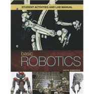 Student Activities Manual to accompany BASIC ROBOTICS, 1e