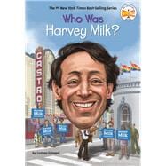 Who Was Harvey Milk?
