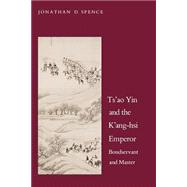 Ts`ao Yin and the K`ang-hsi Emperor