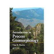 Introduction to Process Geomorphology