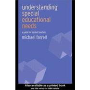 Understanding Special Educational Needs : A Guide for Student Teachers