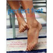 Perfect Feet Caring and Pampering