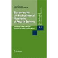 Biosensors for Environmental Monitoring of Aquatic Systems