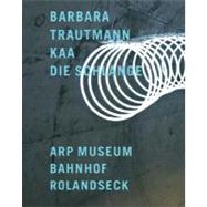 Barbara Trautmann: Kaa Die Schlange