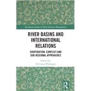 River Basins and International Relations