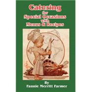Catering for Special Ocassions With Menus & Recipes