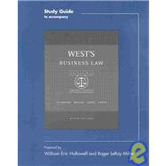 Study Guide to accompany West’s Business Law