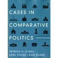 Cases in Comparative Politics (Fourth Edition)