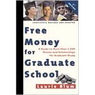 Free Money for Graduate School
